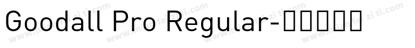 Goodall Pro Regular字体转换